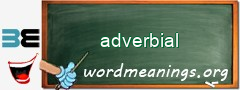 WordMeaning blackboard for adverbial